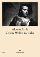 Anile_Orson-Welles-in-Italia